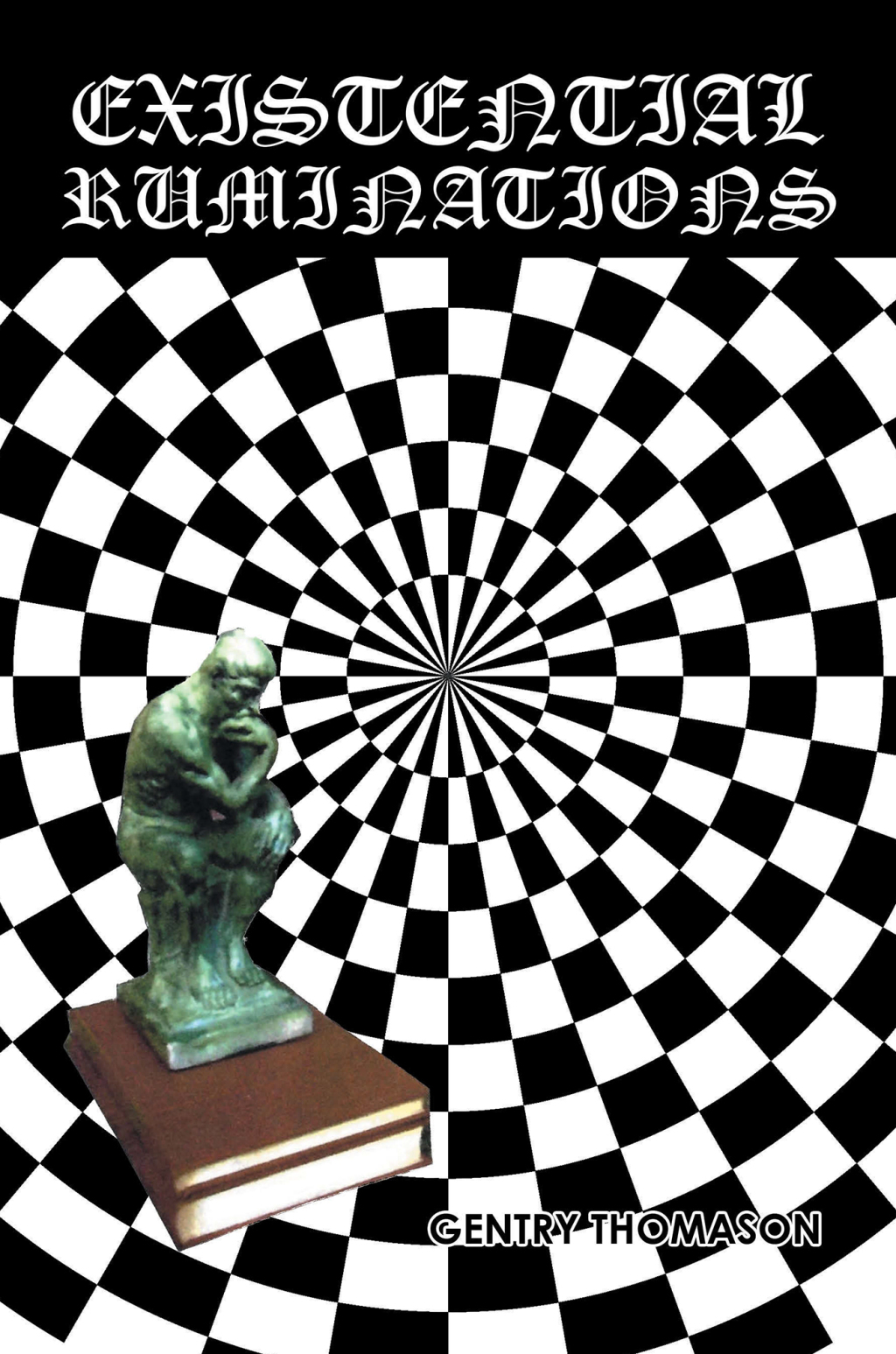 EXISTENTIAL RUMINATIONS (eBook)