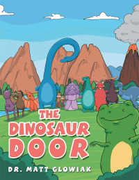 Imagen de portada: The Dinosaur Door 9781669835332