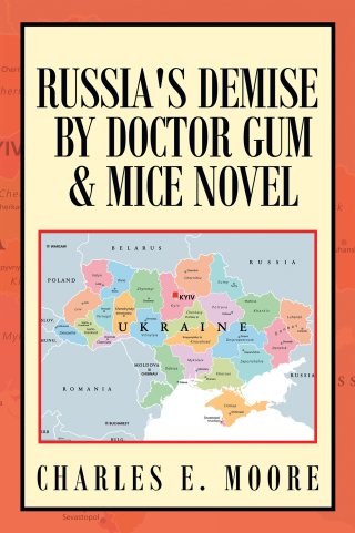 Cover image: Russia's Demise by Doctor Gum & Mice Novel 9781669835912