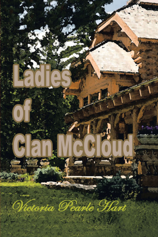 Cover image: Ladies of Clan Mccloud 9781669835974