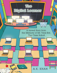 Cover image: The Digital Learner 9781669836643