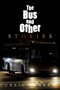 Cover image: The Bus and Other Stories 9781669836957