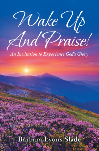 表紙画像: Wake up and Praise! 9781669837350