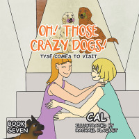 Cover image: Oh!  Those Crazy Dogs! 9781669837886