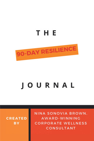 Cover image: The 90 Day Resilience Journal 9781669838531