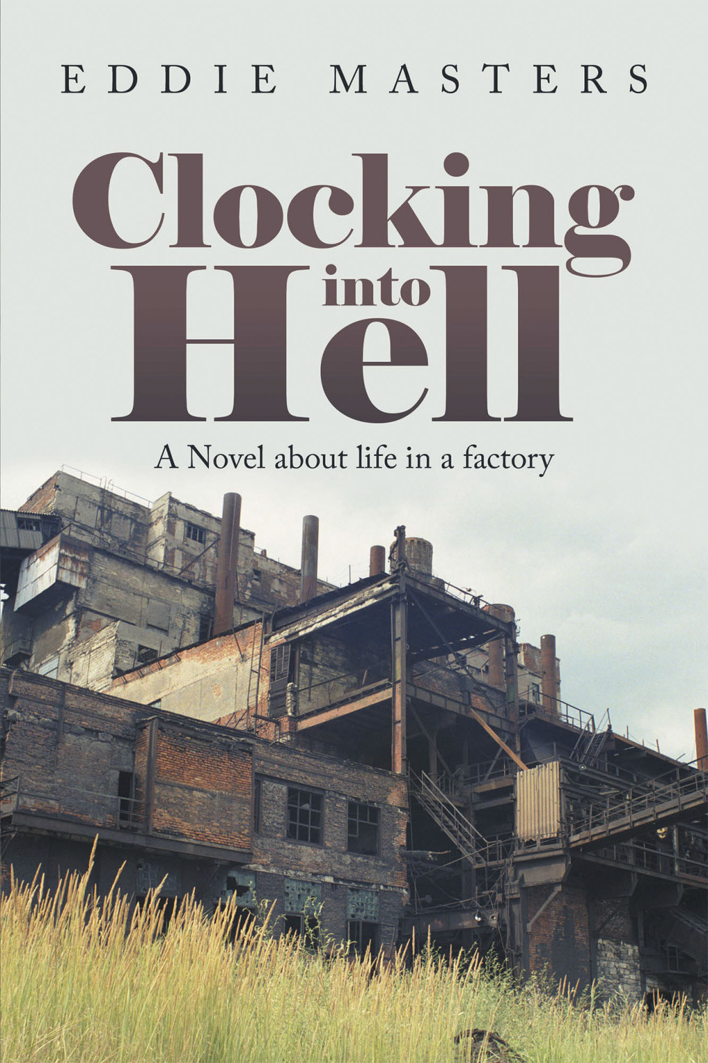 Clocking into Hell (eBook)