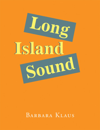 Imagen de portada: Long Island Sound 9781669840428