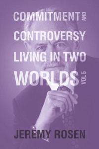 Cover image: Commitment and Controversy Living in Two Worlds 9781669839781