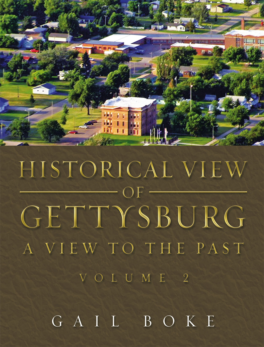 Historical View of Gettysburg A view to the past
