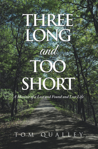 Cover image: Three Long and Too Short 9781669843665