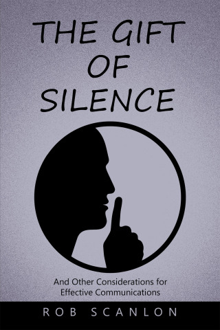 Cover image: The Gift of Silence 9781669845409