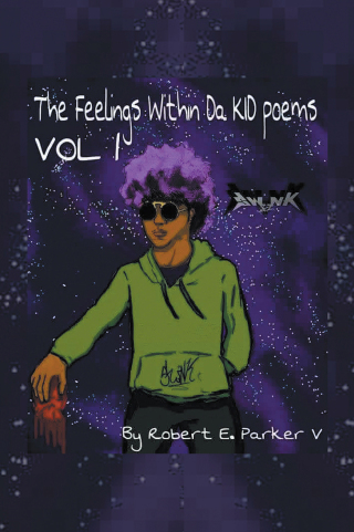 Cover image: The Feelings Within a Kid Poems 9781669847519