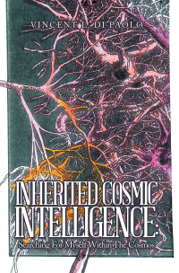 Imagen de portada: Inherited Cosmic Intelligence: 9781669847663