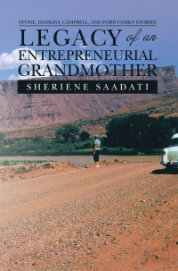 Cover image: Legacy of an Entrepreneurial Grandmother 9781669847762