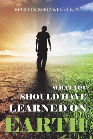Imagen de portada: What You Should Have  Learned on Earth 9781669849070