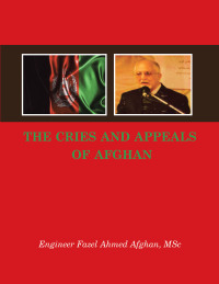 Cover image: The Cries and Appeals of Afghan 9781669850489