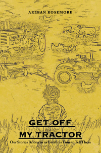 Imagen de portada: Get off My Tractor 9781669851875