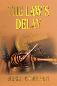 Cover image: The Law’s Delay 9781669852070