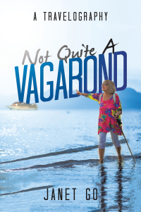 Imagen de portada: Not Quite a Vagabond 9781669852919