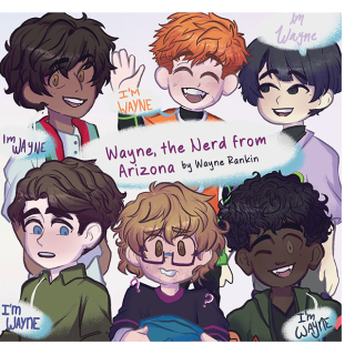 Cover image: Wayne, the Nerd from Arizona 9781669853145