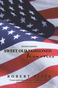Cover image: Sweet Old Fashioned Memories 9781669854296