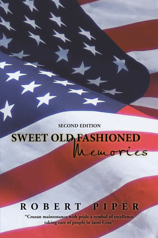 Imagen de portada: Sweet Old Fashioned Memories 9781669854296