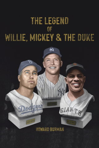 Cover image: The Legend of Willie, Mickey & the Duke 9781669854364