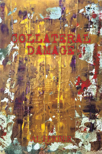Cover image: Collateral Damage 9781669856689