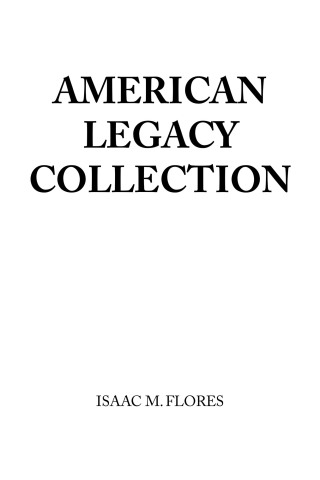 Cover image: American Legacy Collection 9781669857051