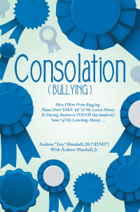 表紙画像: Consolation(“Bullying”) 9781669857112