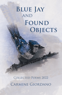 Cover image: Blue Jay and Found Objects 9781669858423