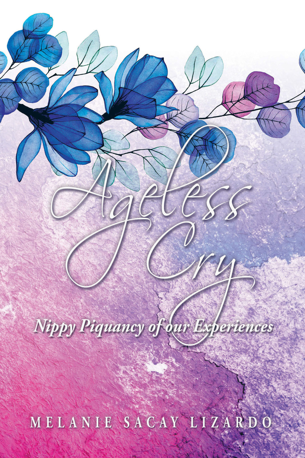 Ageless Cry eBook