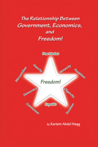 Cover image: The Relationship Between Government, Economics, and Freedom! 9781669858942