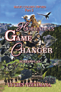 Cover image: Horrendous Game Changer 9781669860778