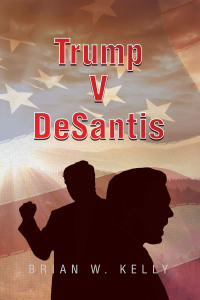 Cover image: Trump V Desantis 9781669860990