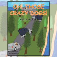 Titelbild: Oh! Those Crazy Dogs! 9781669861287