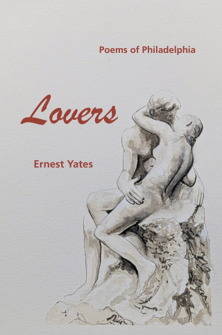 Cover image: Lovers:  Poems of Philadelphia 9781669862581