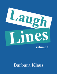 Cover image: Laugh Lines 9781669862611