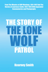 表紙画像: The Story of the Lone Wolf Patrol 9781669863014