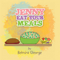 Cover image: Jenny Eat Your Meals 9781450017411