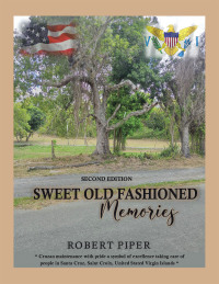 Cover image: Sweet old fashioned memories 9781669863342