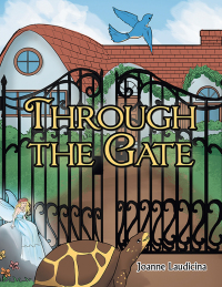 Cover image: Through the Gate 9781669864172