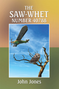 Cover image: The Saw-Whet Number 40788 9781669866268