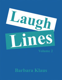 Cover image: Laugh Lines 9781669867685