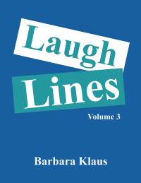 Cover image: Laugh Lines 9781669867876