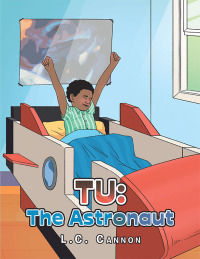 Imagen de portada: Tu: the Astronaut 9781669868224