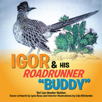 Cover image: Igor and His Roadrunner ''Buddy'' 9781465371461
