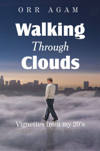 Cover image: Walking Through Clouds 9781669869160