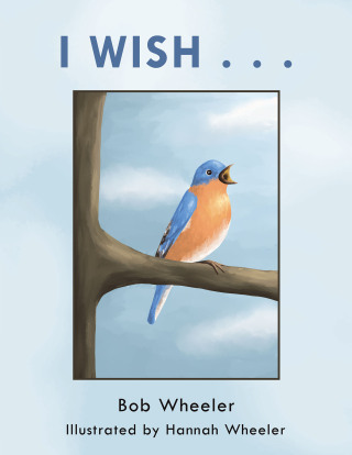 Imagen de portada: I Wish . . . 9781669869238