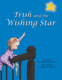 Imagen de portada: Trish and the Wishing Star 9781456876623